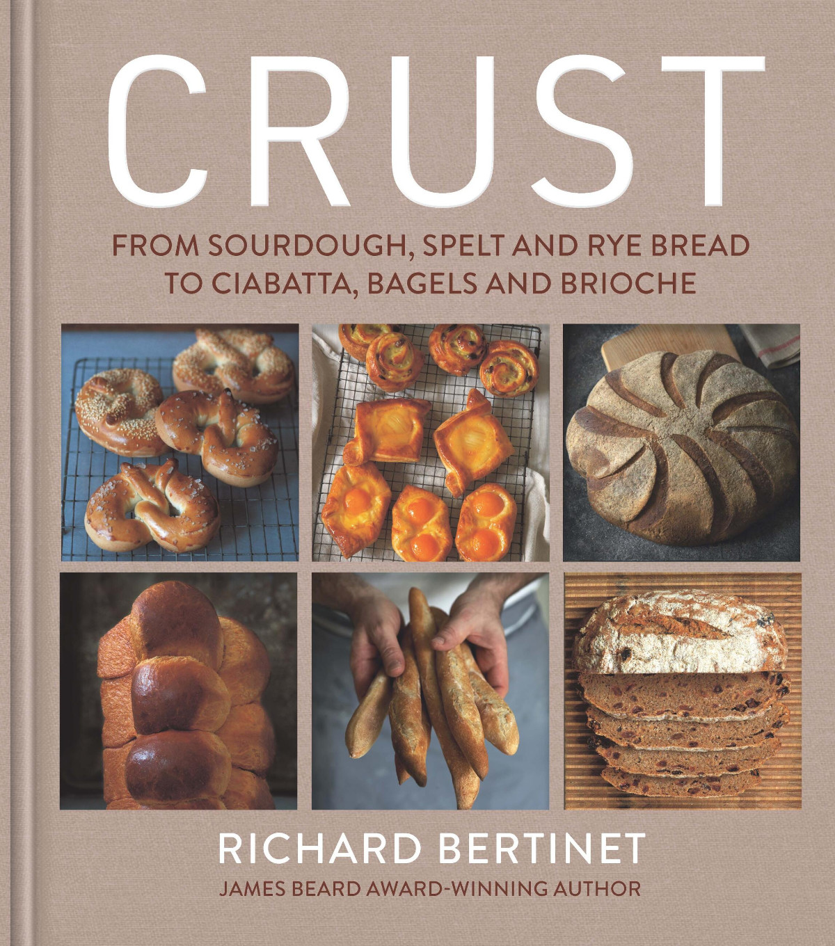 Crust (2025 edition) by Richard Bertinet